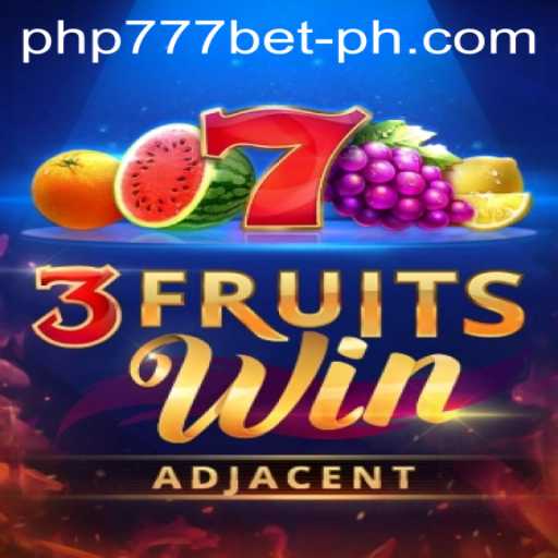 Exploring the Excitement of 3FruitsWin on php777.bet