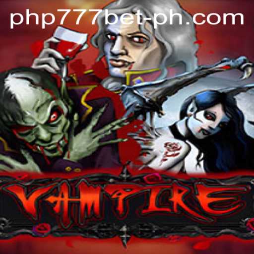 Vampire: Unveiling the Thrills of the Game at php777.bet